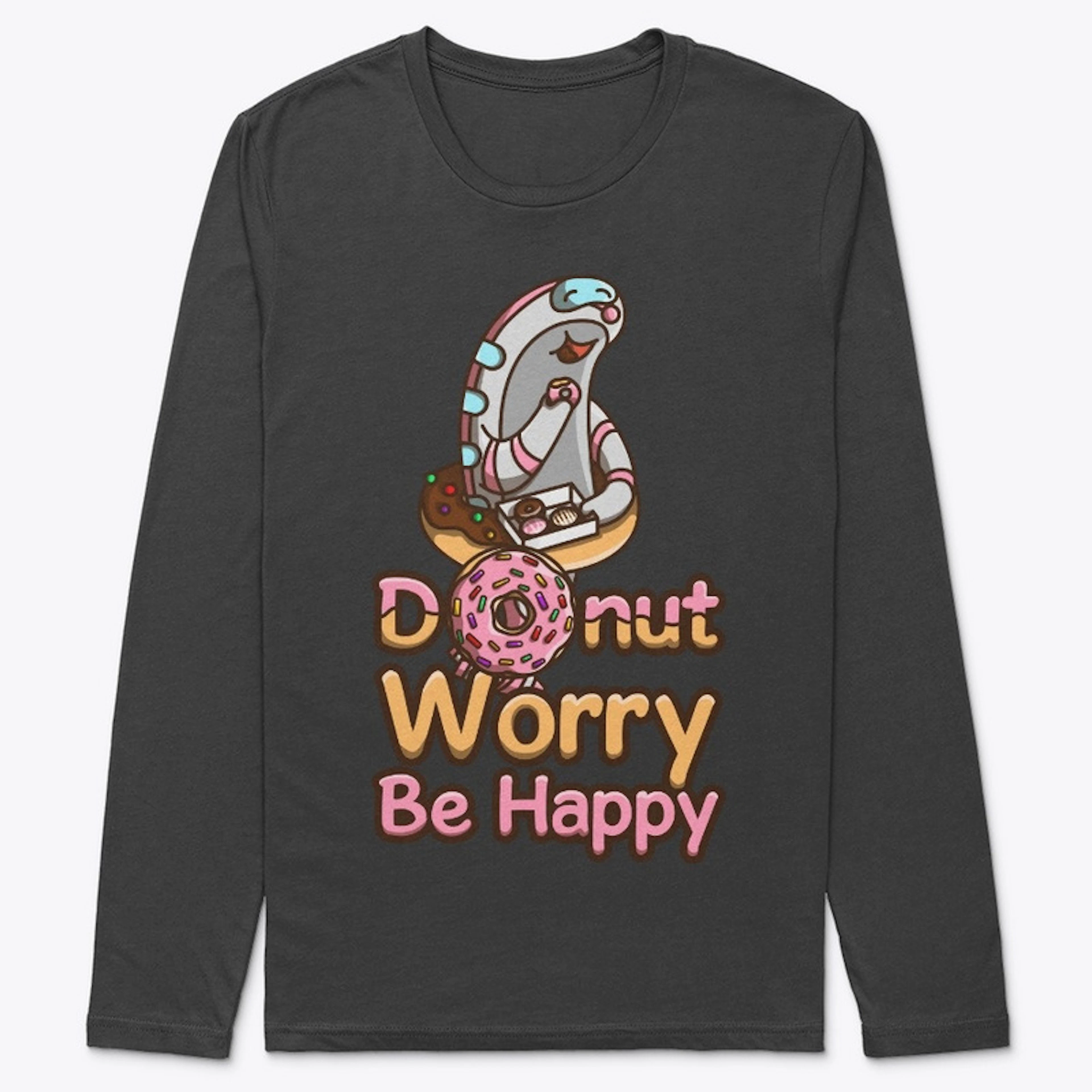 Donut Worry. Be Happy!