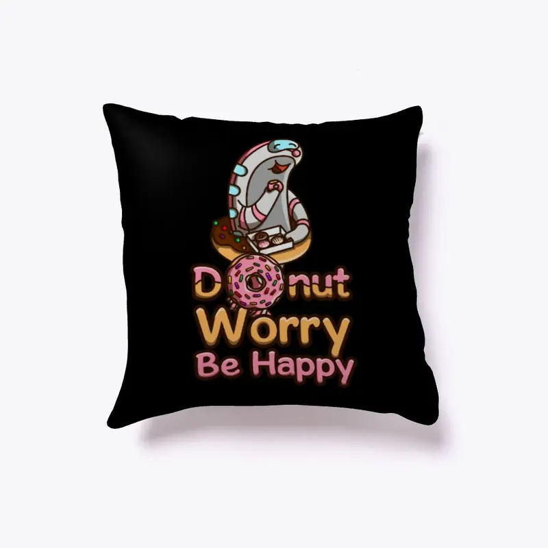 Donut Worry. Be Happy!