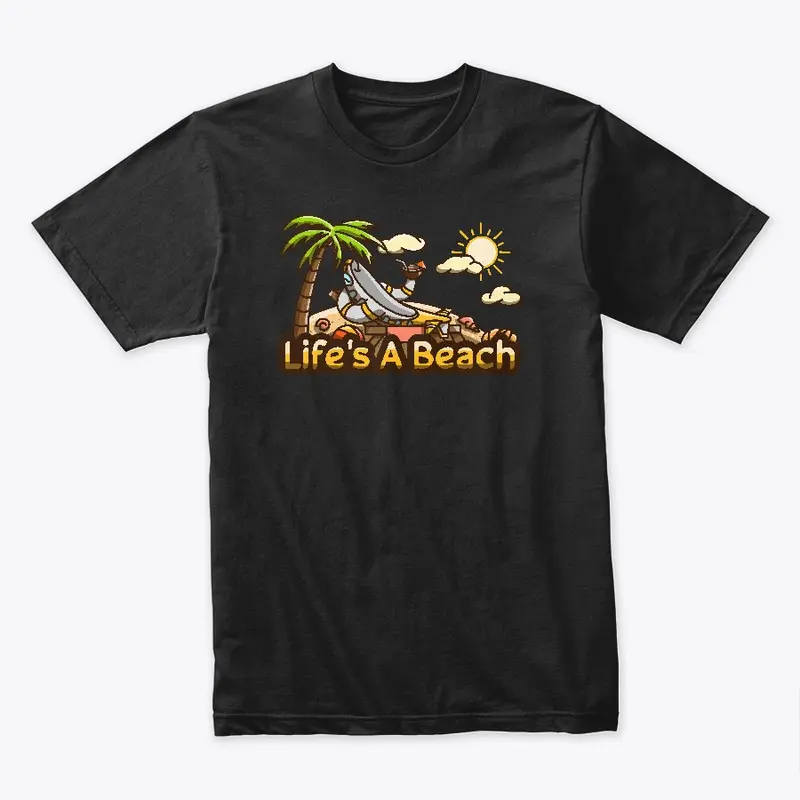 Life's A Beach